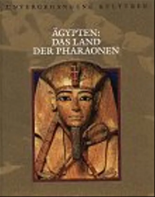 Ägypten: Das Land der Pharaonen