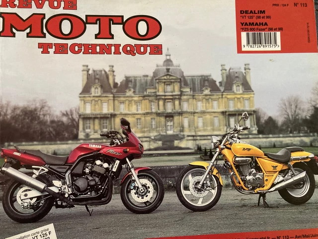 Revue technique n° 113 YAMAHA FZS 600 FAZER - DEALIM VT 125