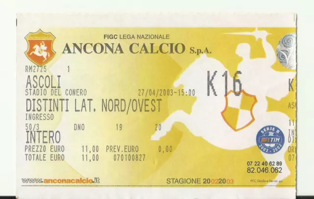 Biglietto Stadio Calcio Serie B 2002/03 Ancona - Ascoli 27/04/2003