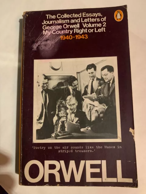 ORWELL The Collected Essays, Journalism and Letters of George Orwell Volume 2