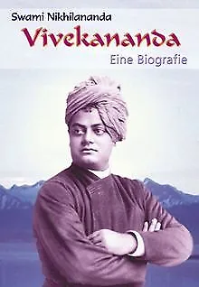 Vivekananda: Eine Biografie von Swami Nikhilananda | Buch | Zustand sehr gut