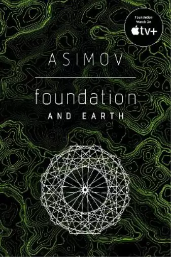 Isaac Asimov Foundation and Earth (Paperback) Foundation