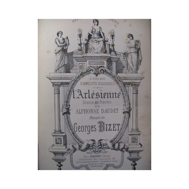 BIZET Georges L'Arlésienne Opéra XIXe