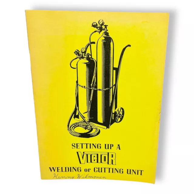 Setting Up A Victor Welding or Cutting Unit 1963 Booklet Oxygen Aceytlene