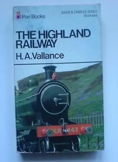 Highland Railway (The David & Charles series) By H.A. Vallance,C.R. Clinker