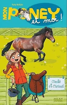 Mon poney et moi, Tome 4 : Chloé et Cannelle von McKain,... | Buch | Zustand gut