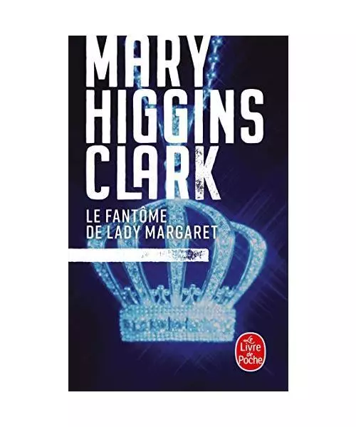 Le Fantome de Lady Margaret, Clark, Mary Higgins