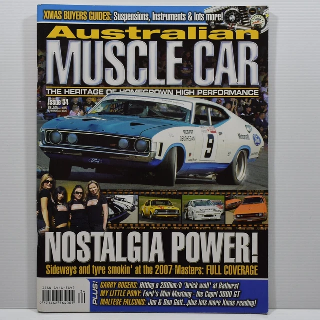 AUSTRALIAN MUSCLE CAR Magazine Issue 34 Nostalgia Power 2007 Masters