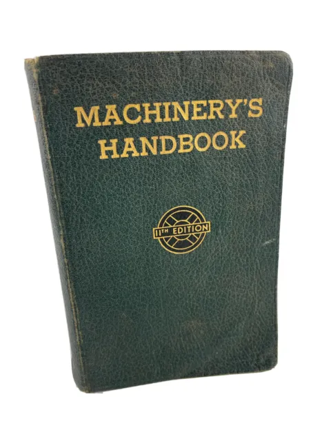 1942 Machinery's Handbook Drafting Toolmaker Engineer Machinist 11th Edition