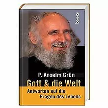 Gott & die Welt: Antworten auf die Fragen des Leben... | Buch | Zustand sehr gut