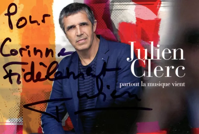 Autographe Original du chanteur JULIEN CLERC