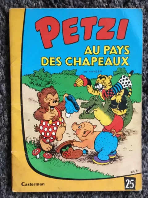 RARE n° 25 - PETZI AU PAYS DES CHAPEAUX  - HANSEN - Editions CASTERMAN 1977 éo