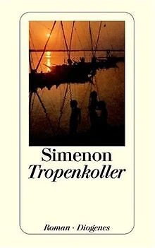 Tropenkoller von Simenon, Georges | Buch | Zustand akzeptabel