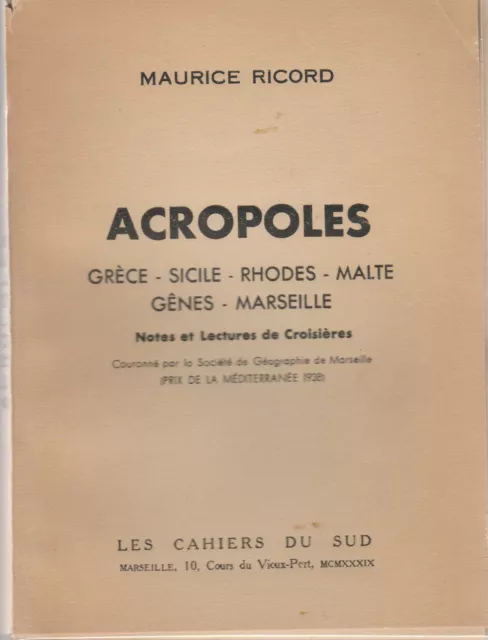 Acropoles. RICORD (Maurice).