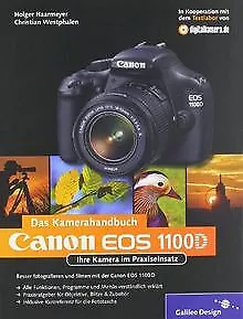 Canon EOS 1100D. Das Kamerahandbuch: Ihre Kamera im Prax... | Buch | Zustand gut