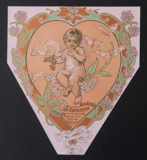 Ancienne étiquette MANGER LE SUPERFIN bébé papillon Art Nouveau french label