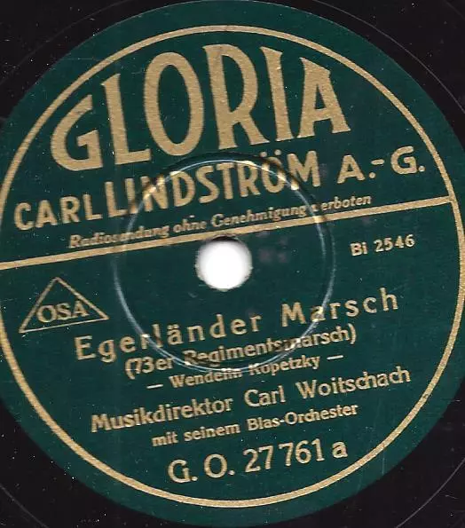 Blasorchester Carl Woitschach 1939 : Egerländer Marsch + Deutschmeister Regiment