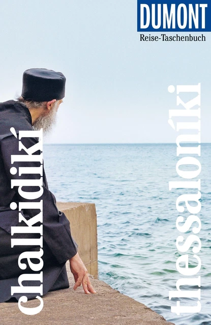 DuMont Reise-Taschenbuch Chalkidikí & Thessaloníki Klaus Bötig