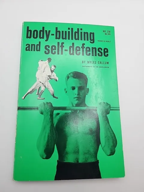 Body Building and Self Defense by Myles Callum NO.258  (1962) Book Softcover