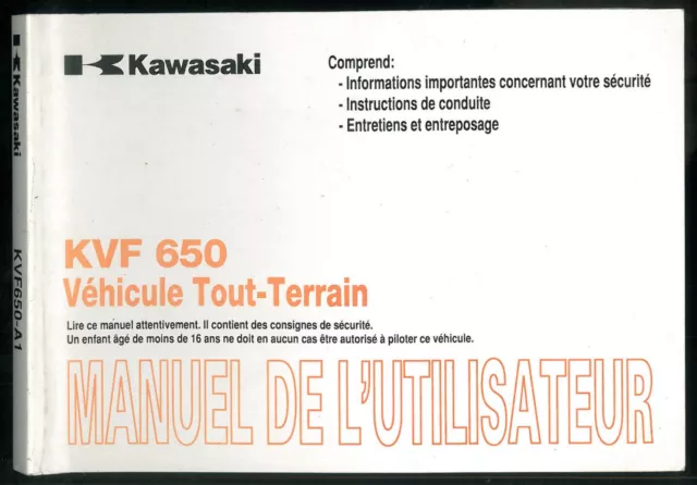 Manuel de l'utilisateur KAWASAKI KVF 650 A1 PRAIRIE entretien en Français QUAD