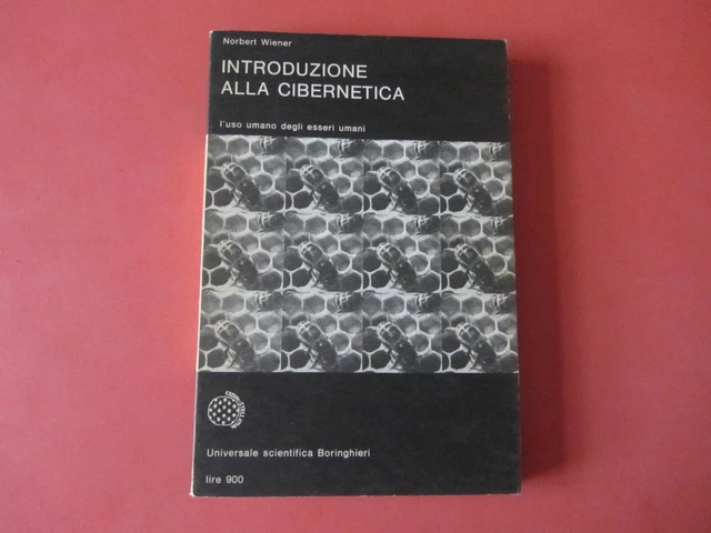 Introduzione alla cibernetica - Norbert Wiener (Boringhieri) [1966]
