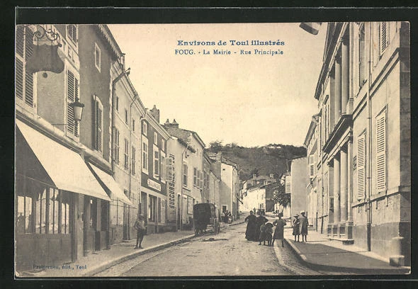 CPA Foug, La Mairie, Rue Principale