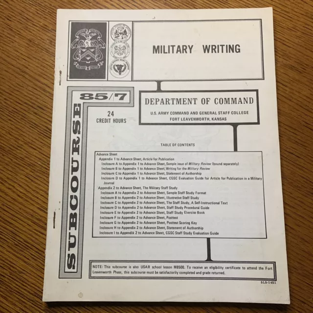 Military Writing Subcourse 85/7 24 Credit Hours Dept. Of Command USAR M8500