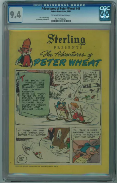 Adventures Of Peter Wheat #41 Cgc 9.4 Super Rare 1 And Only Cgc Copy Ow/W Pgs Go