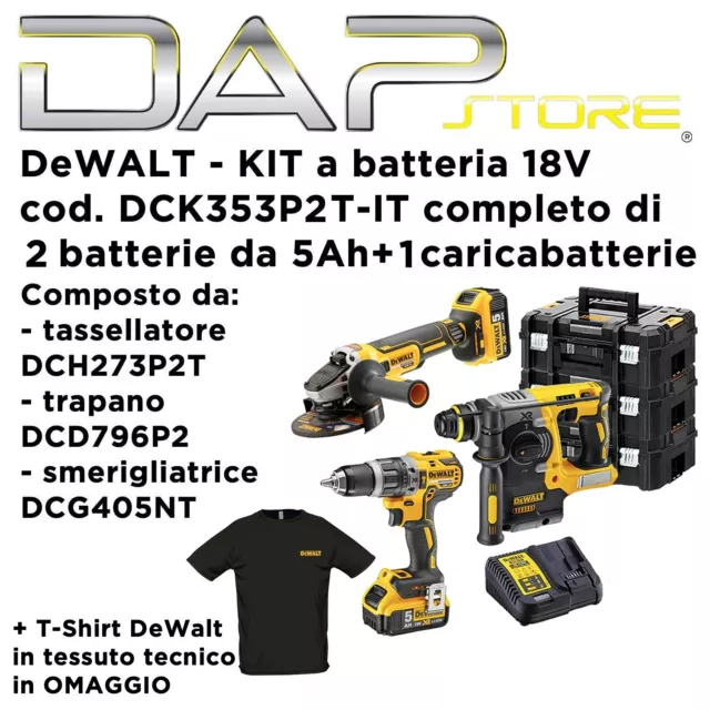 DeWALT - KIT a batteria18V DCK353P2T-IT composto da 3utensili + T-Shirt OMAGGIO!