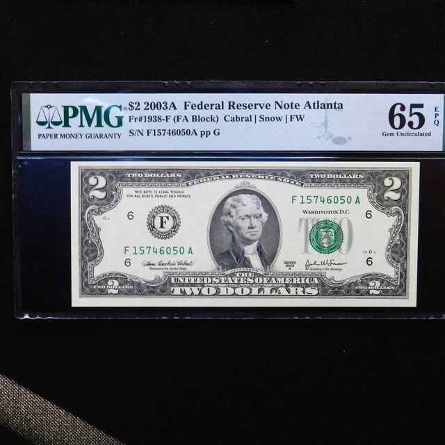 $2  2003A Federal Reserve Note Atlanta, Fr # 1938-F. PMG 65 EPQ Gem Unc.