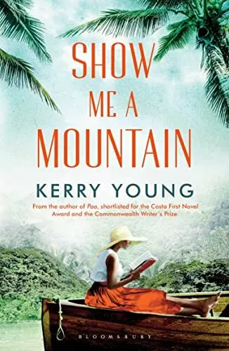 Show Me A Mountain von Young, Kerry, NEUES Buch, KOSTENLOSE & SCHNELLE Lieferung, (Taschenbuch)