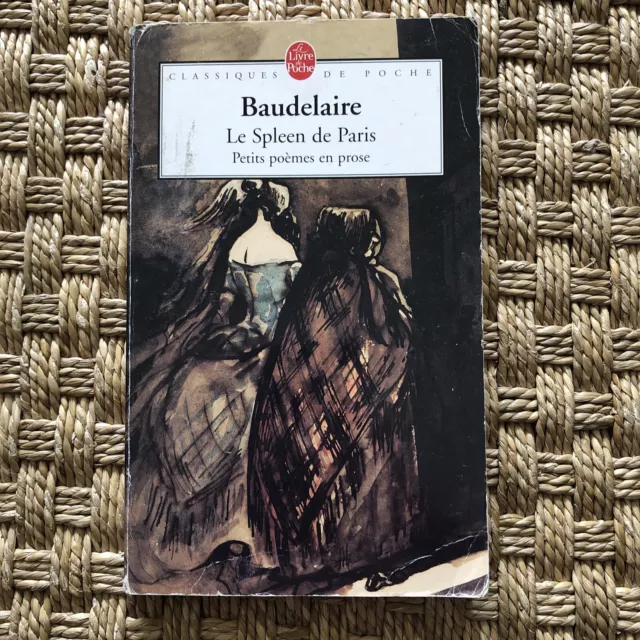 Petits Poemes En Prose (le Spleen De Paris) - Charles Baudelaire