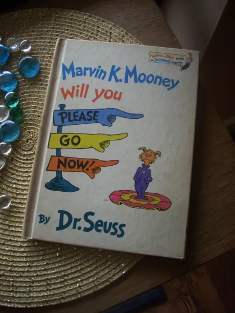 DR SEUSS. MARVIN K. Mooney Will You Please Go Now 1972 Book Club ...