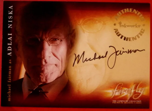 FIREFLY - MICHAEL FAIRMAN as Adlai Niska - Personally Signed Autograph Card 2006