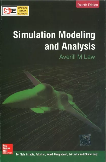 SIMULATION MODELING AND ANALYSIS by Averill Law 4th INTL ED-'Ship from USA'