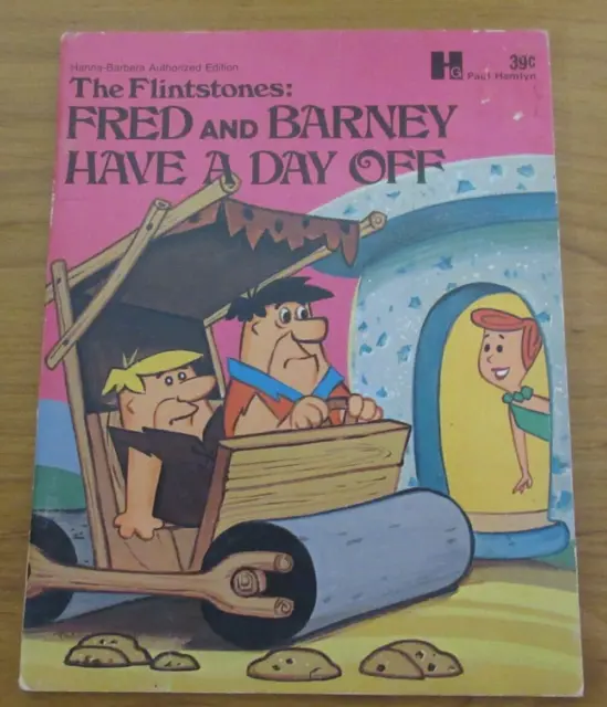 The Flintsones~Fred & Barney Have A Day Off~Paul Hamlyn Book~Hanna-Barbera~1974