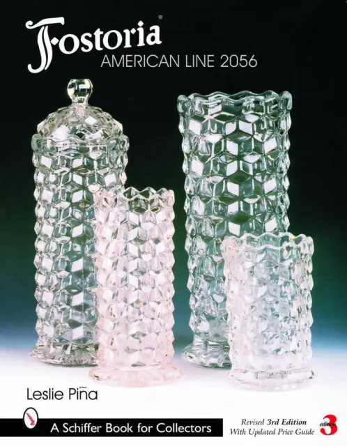 Fostoria American 2056 Glass Price Guide Book 2nd