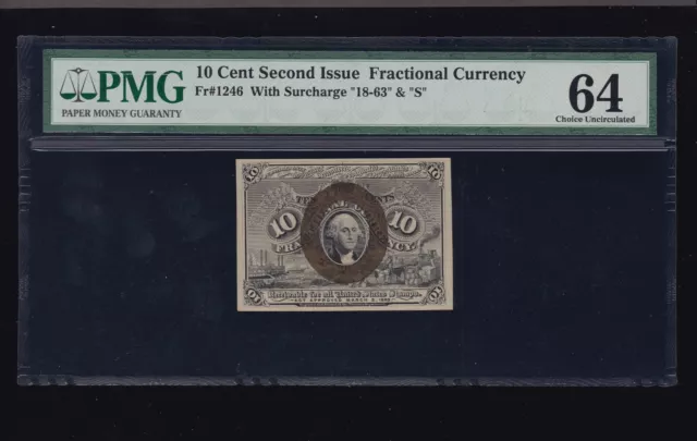 US 10c Fractional Currency 2nd Issue 18-63-S FR 1246 PMG 64 V Ch CU