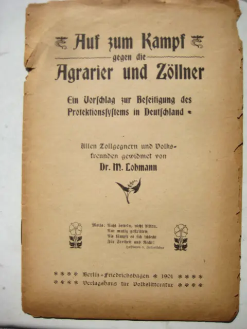 Lohmann Aufruf zum Kampf gegen die Agrarier und Zöllner SPD 1901 Globalisierung