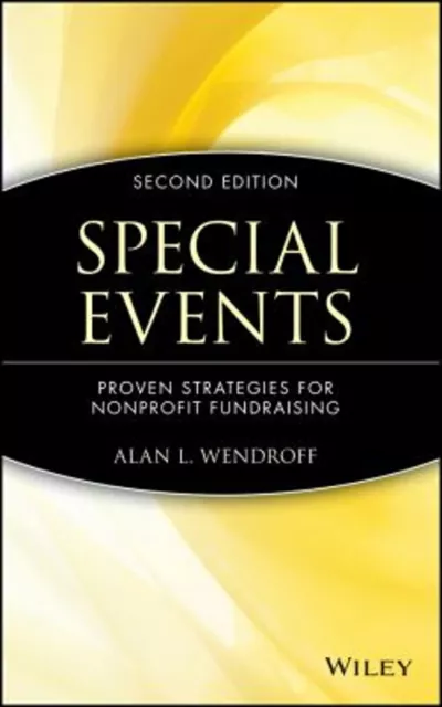 Special Events : Proven Strategies for Nonprofit Fundraising Alan