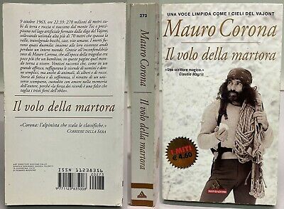 Mauro Corona Il Volo Della Martora Ed.1997 Mondadori Usato