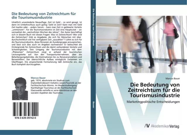 Die Bedeutung von Zeitreichtum für die Tourismusindustrie | Buch | 9783639397420