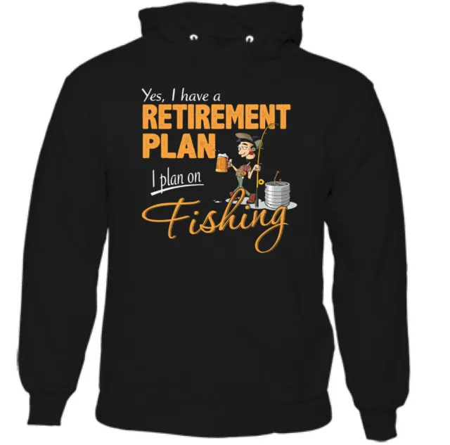 Fishing Retirement Plan Mens Funny Angling Hoodie Fisherman Angler Fish Sea Rod