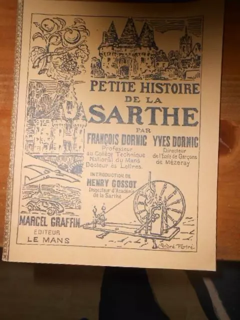 petite histoire de la sarthe par françois dornic et yves dornic 1955