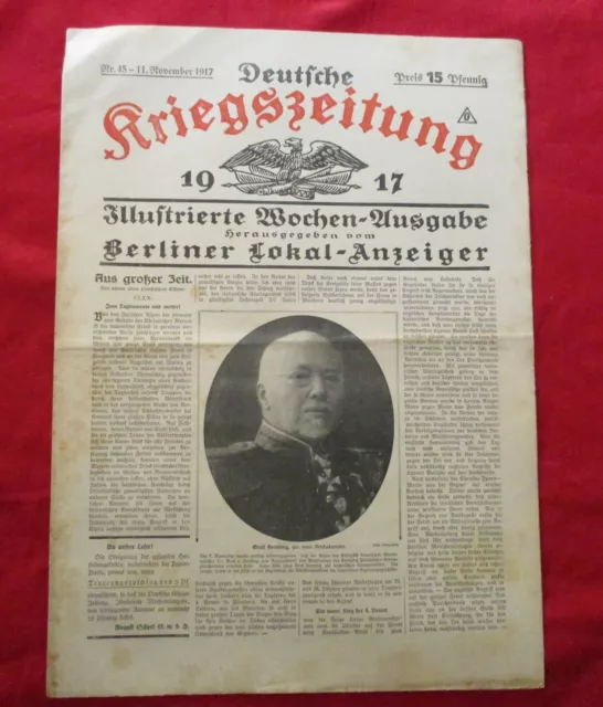 ORIG. DEUTSCHE KRIEGSZEITUNG 1917 * 11.11.1917 (Nr. 45) * GRAF HERTLING