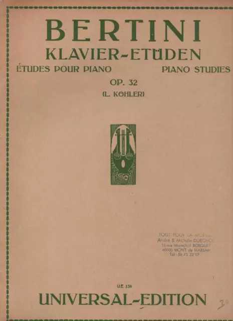 BERTINI Kavier-Etüden Etudes pour piano Piano Studies Op. 32 (L. Köhler)