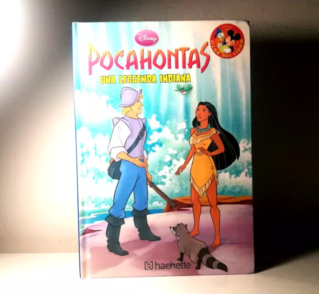 Pocahontas Una Leggenda Indiana Libro Disney Hachette Per Bambini - (111)