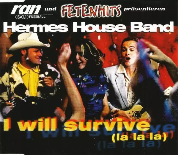 Hermes House Band I Will Survive (La La La) CD Germany Polydor 1999 5639832