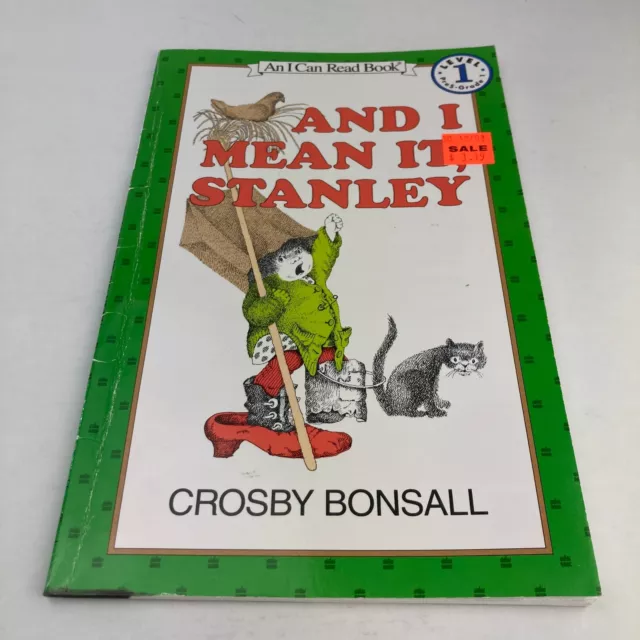 And I Mean It, Stanley (An Early I Can Read Book) by Bonsall, Crosby