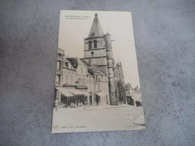 Cpa Postcard Montdidier La Rue Parmentier Sum 80 N1194